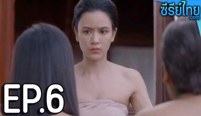 เลือดกากี ตอน 6