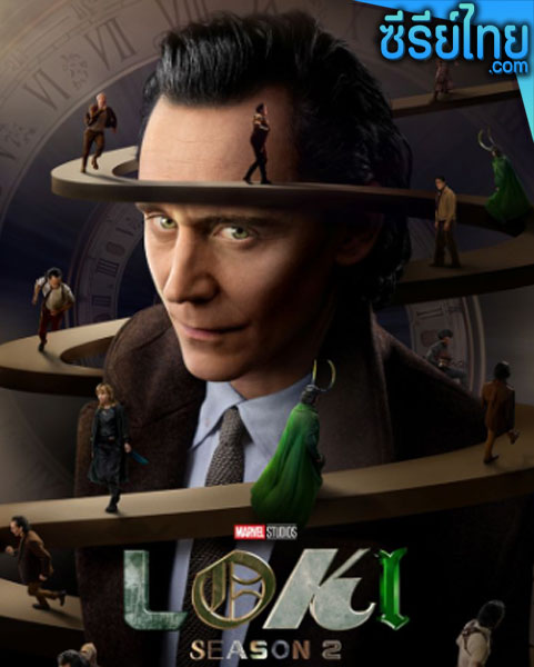 Loki Season 2 (2023) โลกิ 2 ตอนที่ 1-6 (พากย์ไทย)