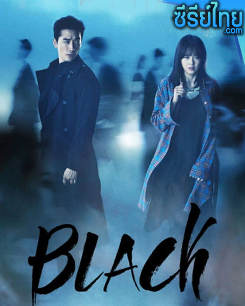 Black (2017) ตอนที่ 1-18 (ซับไทย)