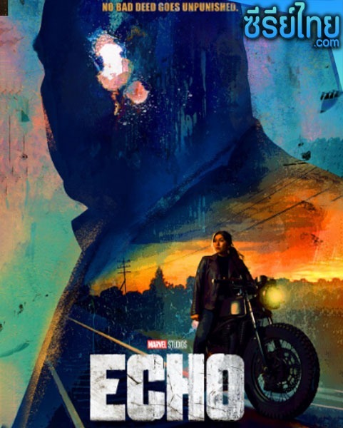 Echo (2024) เอคโค่ ตอนที่ 1-5 (ซับไทย)