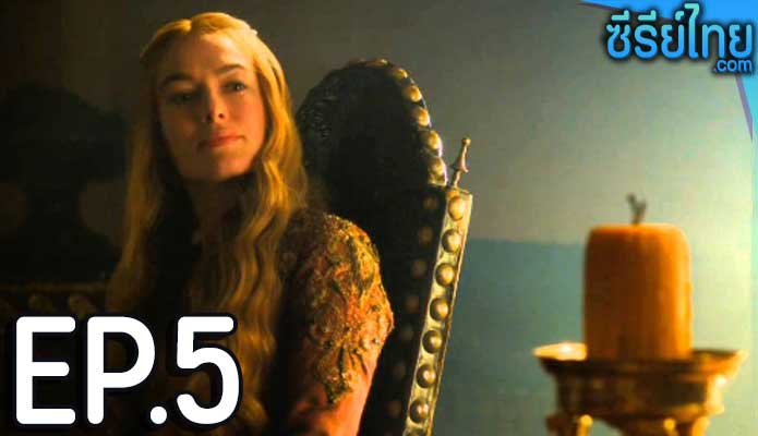 Game of Thrones Season 3 (2013) ตอน 5