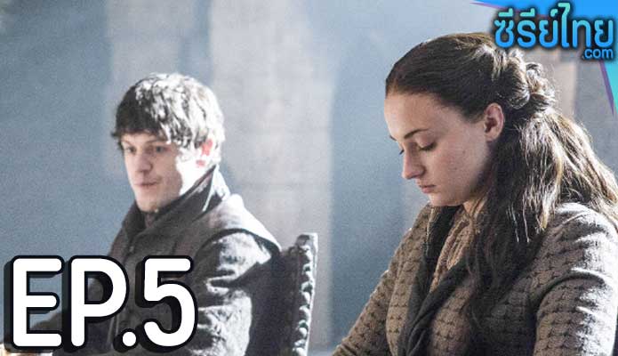 Game of Thrones Season 5 (2015) ตอน 5