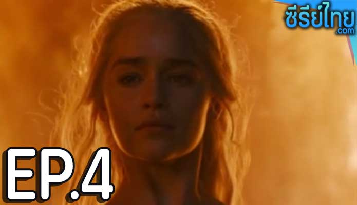 Game of Thrones Season 6 (2016) ตอน 4