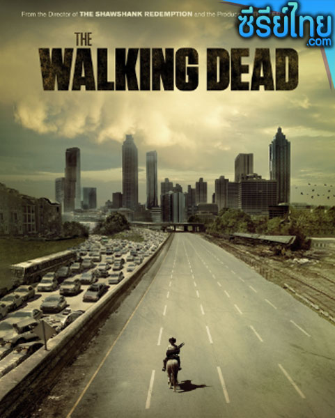 The Walking Dead (2010) ฝ่าสยองทัพผีดิบ ตอนที่ 1-6 (พากย์ไทย)